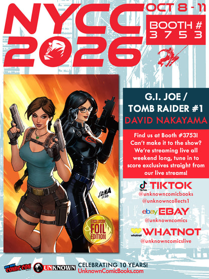 [FOIL] GI JOE A REAL AMERICAN HERO TOMB RAIDER #1 DAVID NAKAYAMA NYCC EXCLUSIVE VIRGIN VAR (10/28/2026)